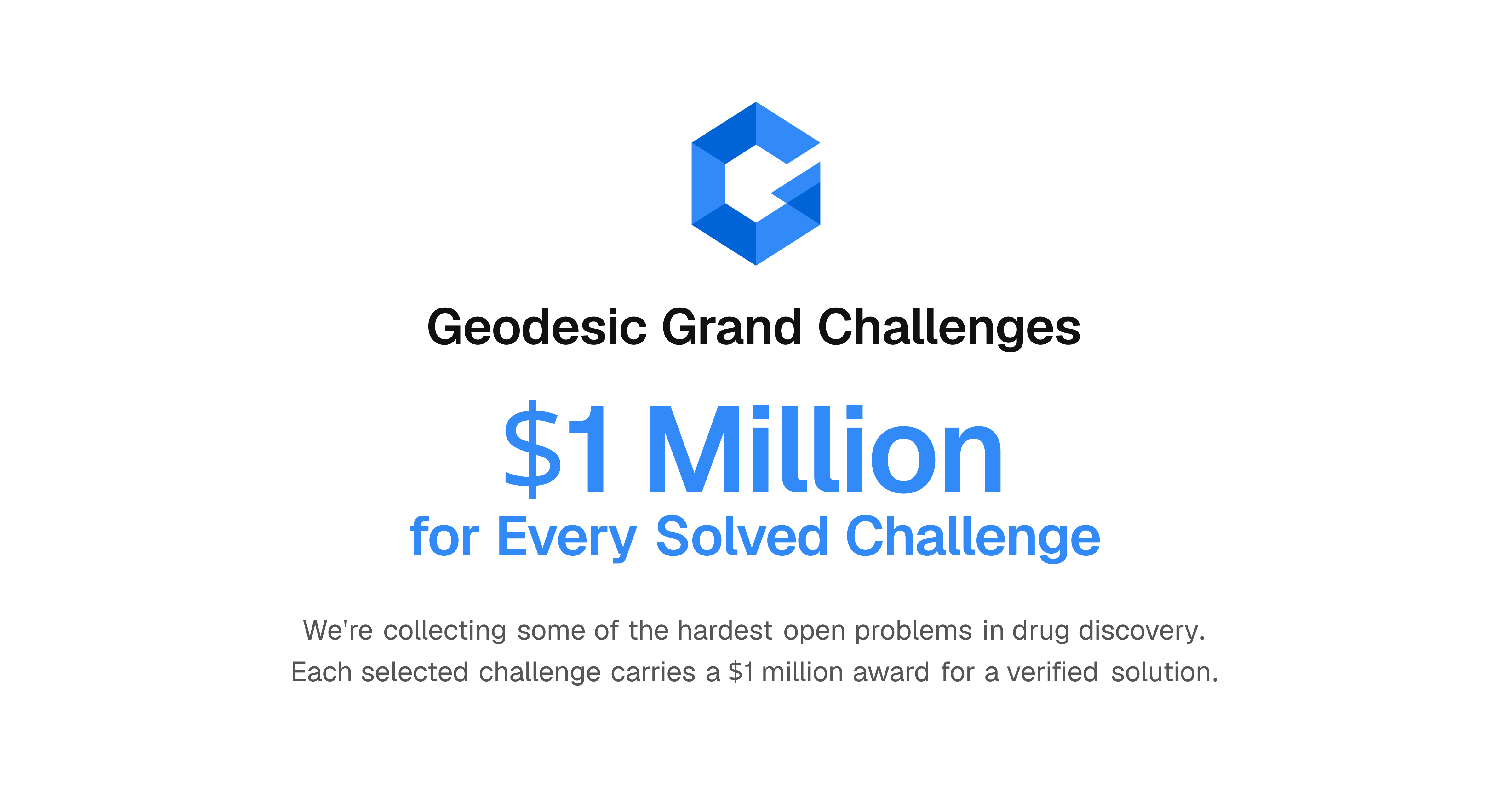 Geodesic Grand Challenges — $1 Million for Every Solved Challenge